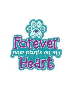 Dog Speak Sticker - Forever Paw Prints on My Heart